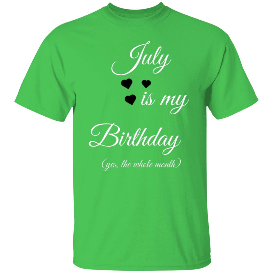 July Birthday Tshirt G500 5.3 oz. T-Shirt