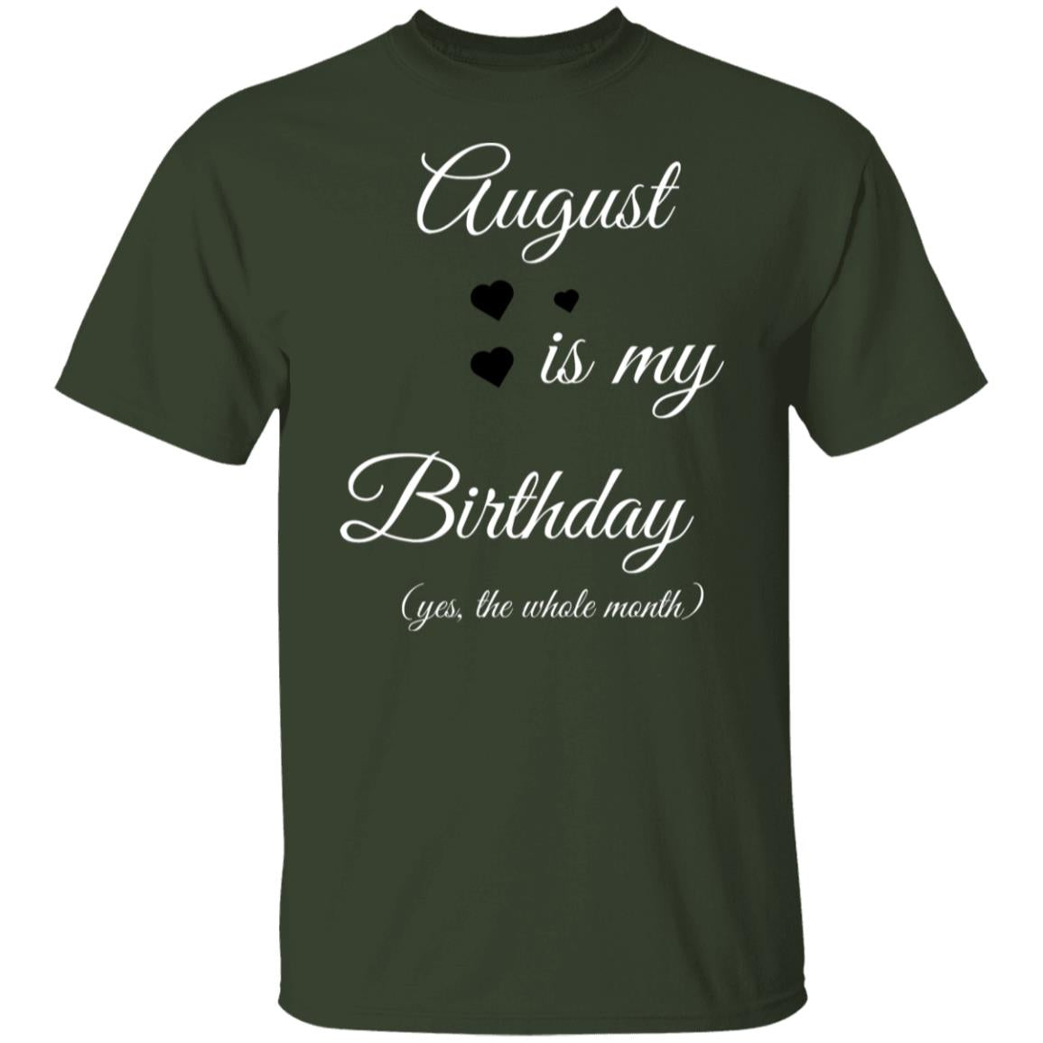 August Birthday G500 5.3 oz. T-Shirt