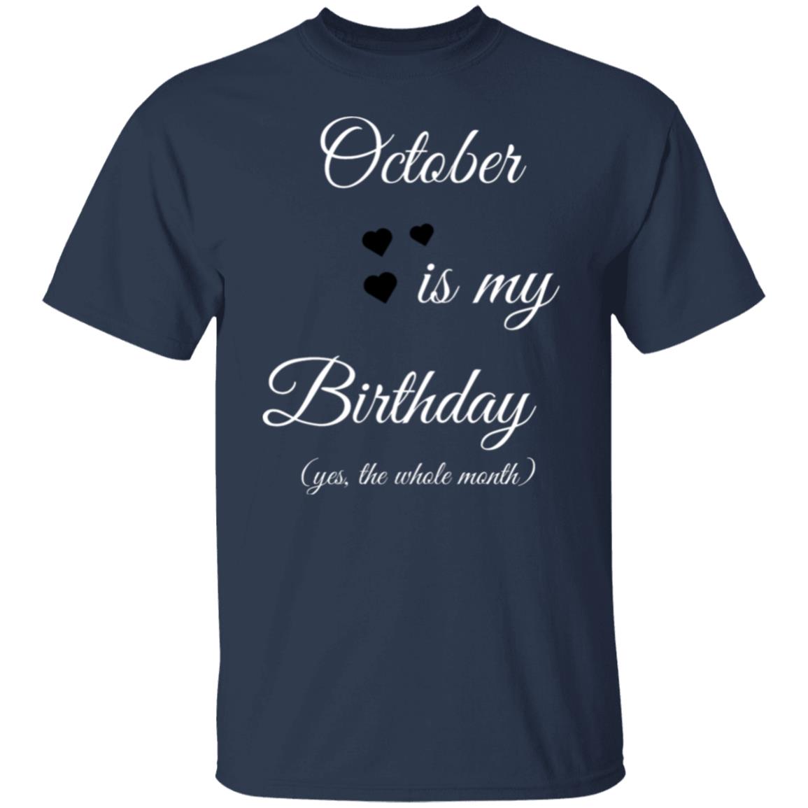 October Birthday G500 5.3 oz. T-Shirt