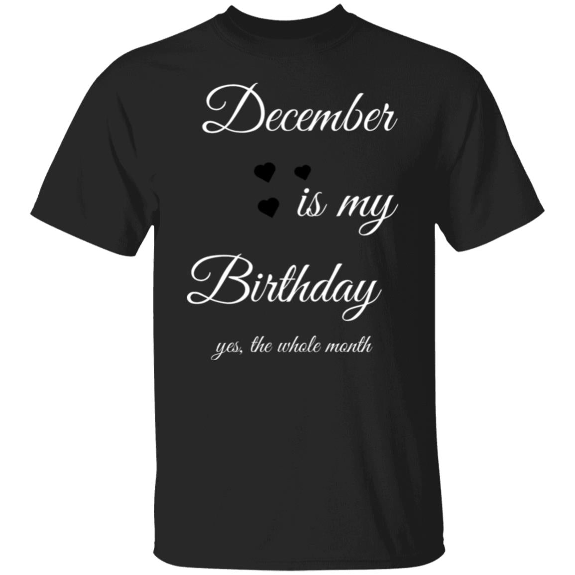 December Birthday G500 5.3 oz. T-Shirt