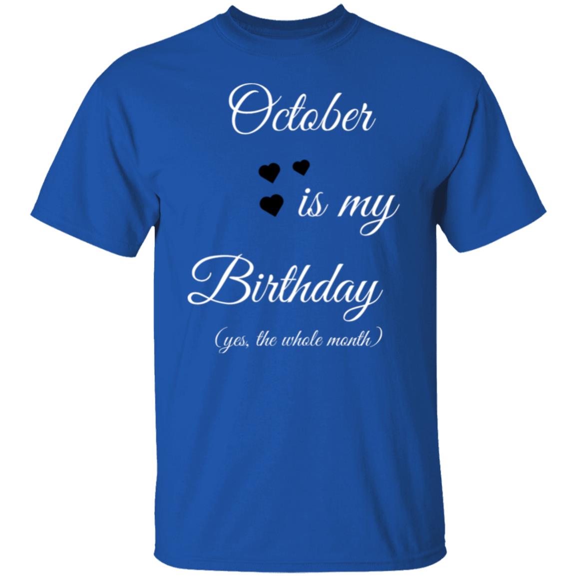 October Birthday G500 5.3 oz. T-Shirt