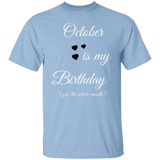 October Birthday G500 5.3 oz. T-Shirt