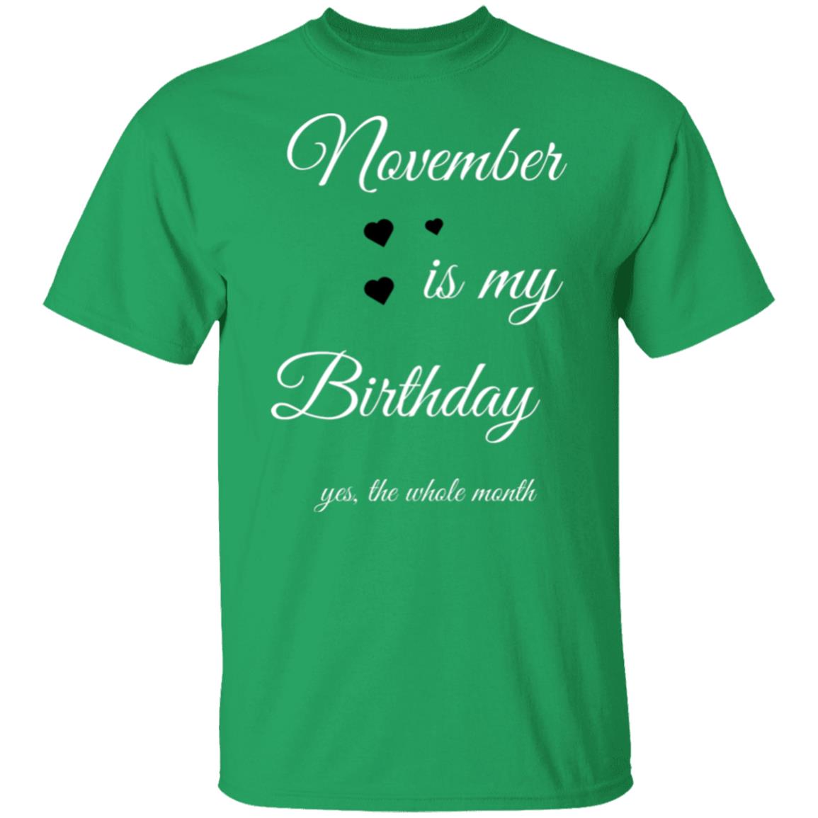 November Birthday G500 5.3 oz. T-Shirt