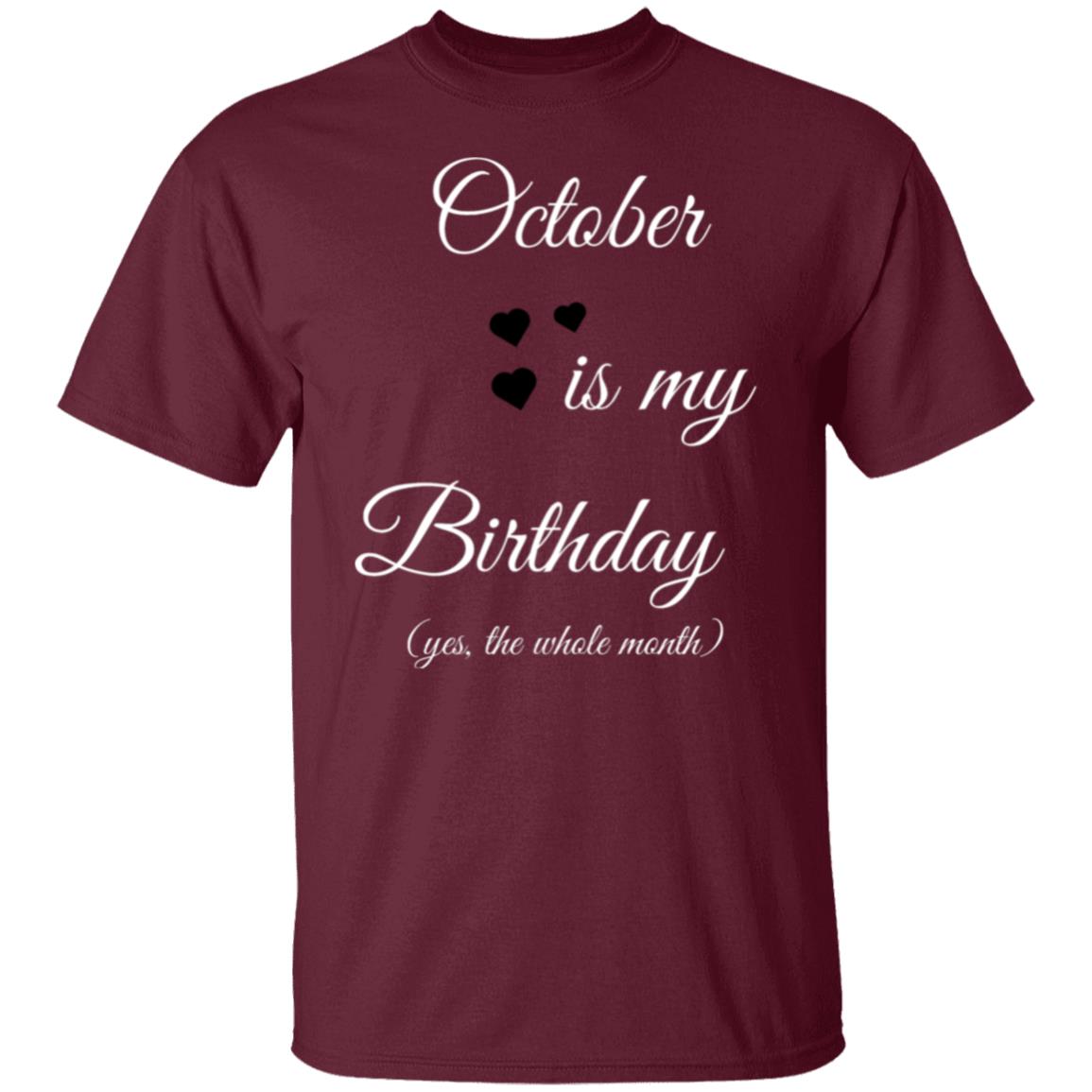 October Birthday G500 5.3 oz. T-Shirt