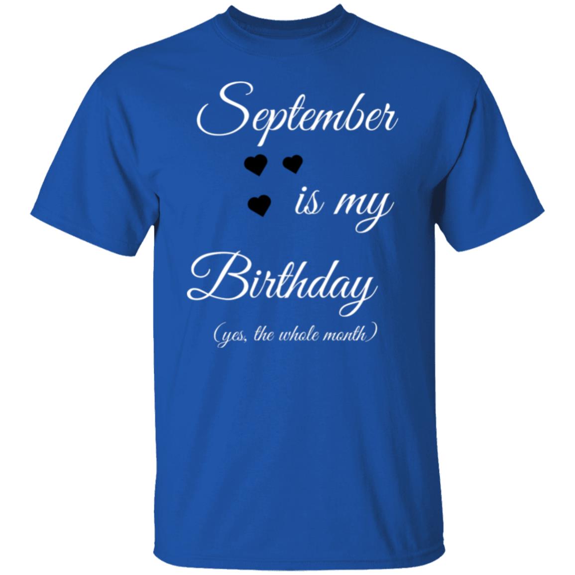 September Birthday G500 5.3 oz. T-Shirt