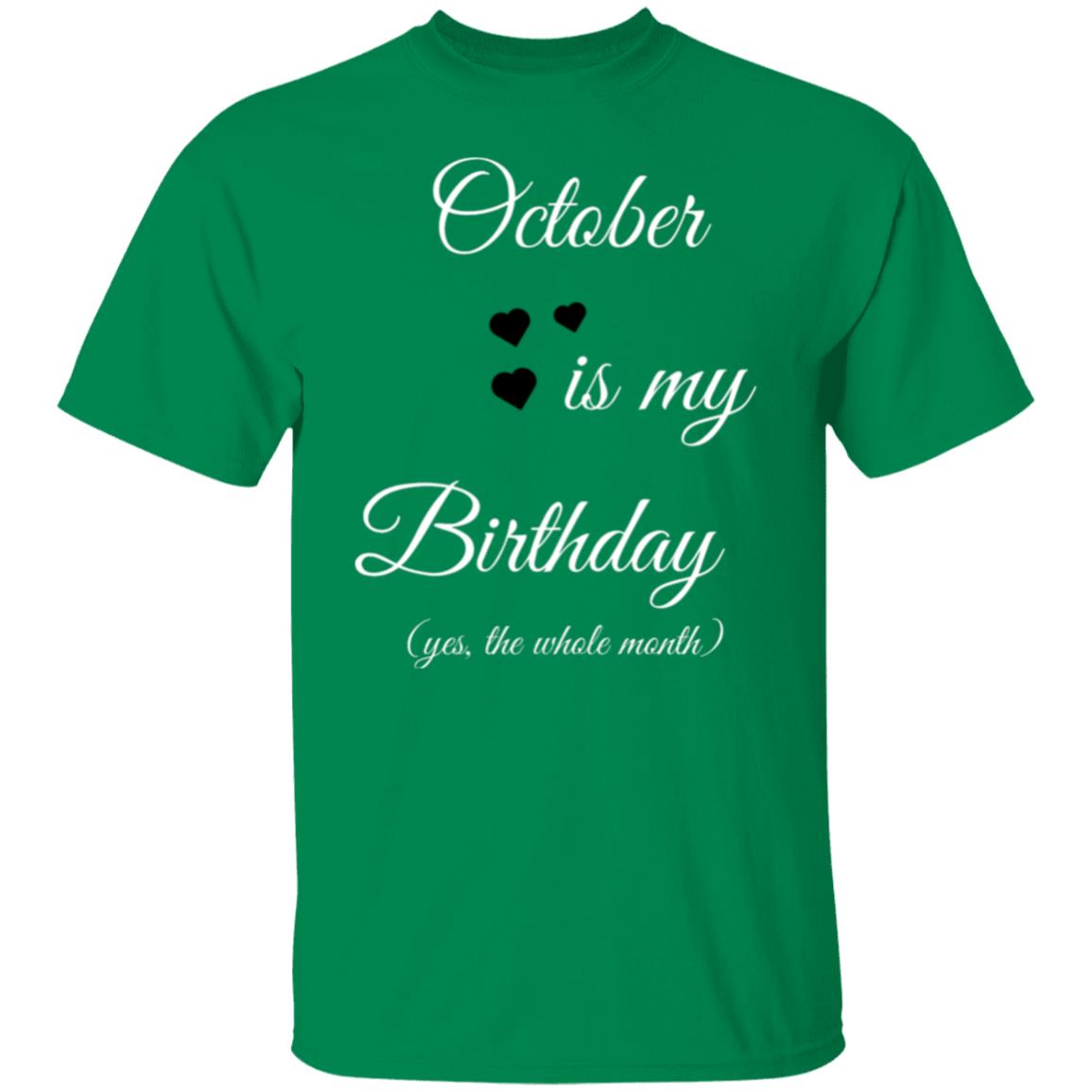 October Birthday G500 5.3 oz. T-Shirt