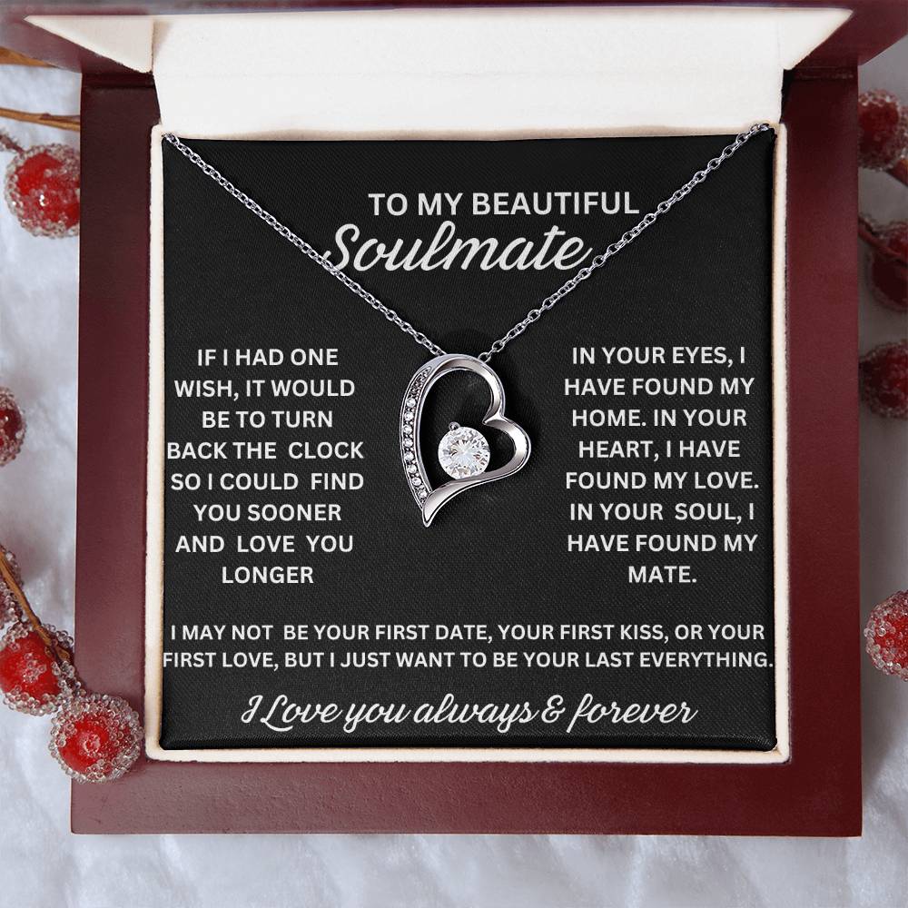 to my Beautiful Soulmate Forever Love Necklace