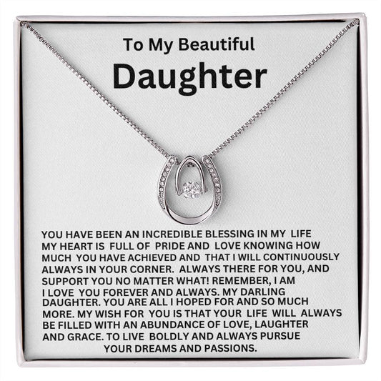 TO MY BEAUTIFUL DAUGHTER NECKLACE