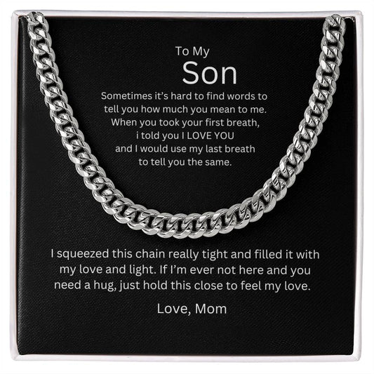 TO MY SON CUBAN LINK CHAIN