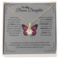 TO MY BONUS DAUGHTER ALLURING BEAUTY NECKLACE