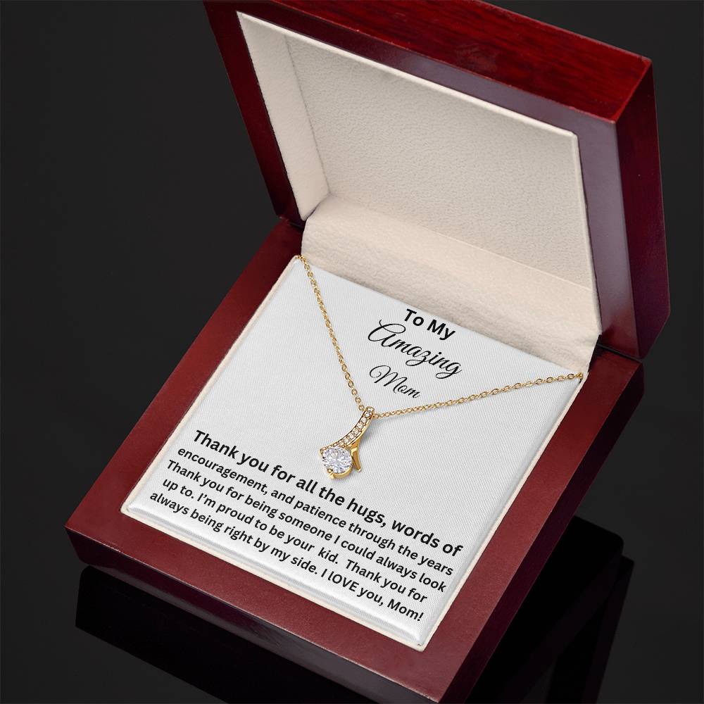 To My amazing mom alluring beauty necklace