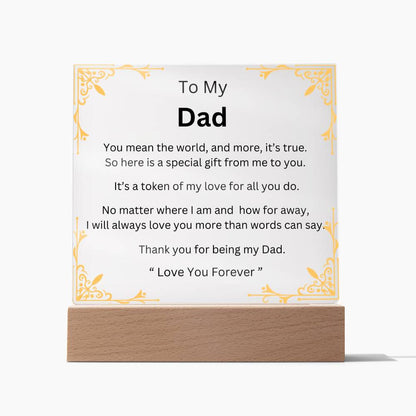 To My Dad Square Acrylic Plaque