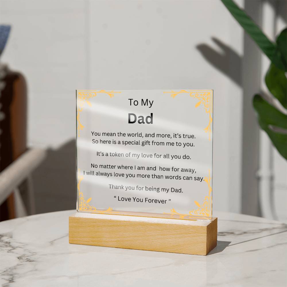 To My Dad Square Acrylic Plaque