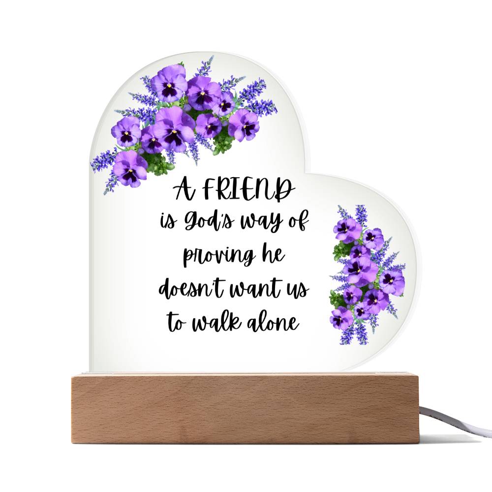 A Friend printed heart Acrylic Plaque