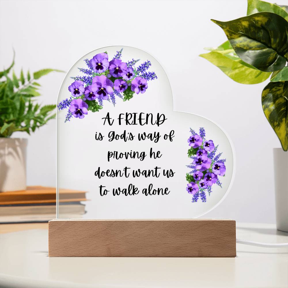 A Friend printed heart Acrylic Plaque